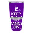 Keep Calm Dance On Ozark Trail 30oz Tumbler Skin Hot on Sale